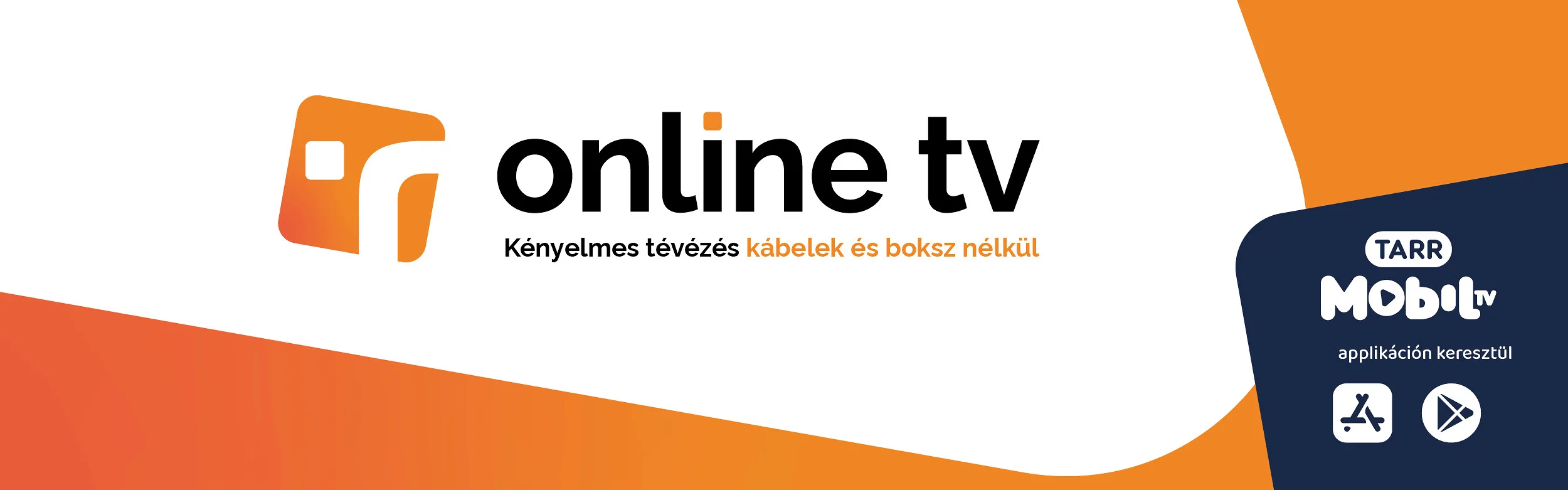 TARR OnlineTV illusztráció: Kényelmes tévézés kábelek és boksz nélkül TARR MobilTV applikáción keresztül