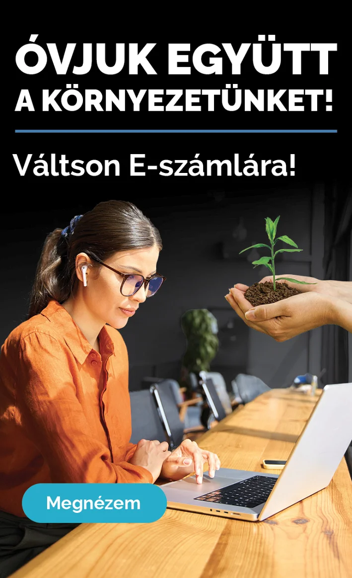E-számla banner Megnézem gombbal- Óvjuk együtt környezetünket! Váltson e-számlára!